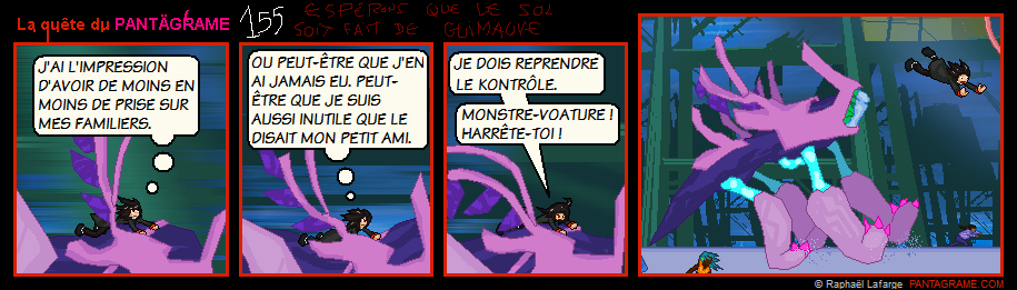 Non présent ici : l’ex-petit copain de Vitriol, vu que c’est une raclure.